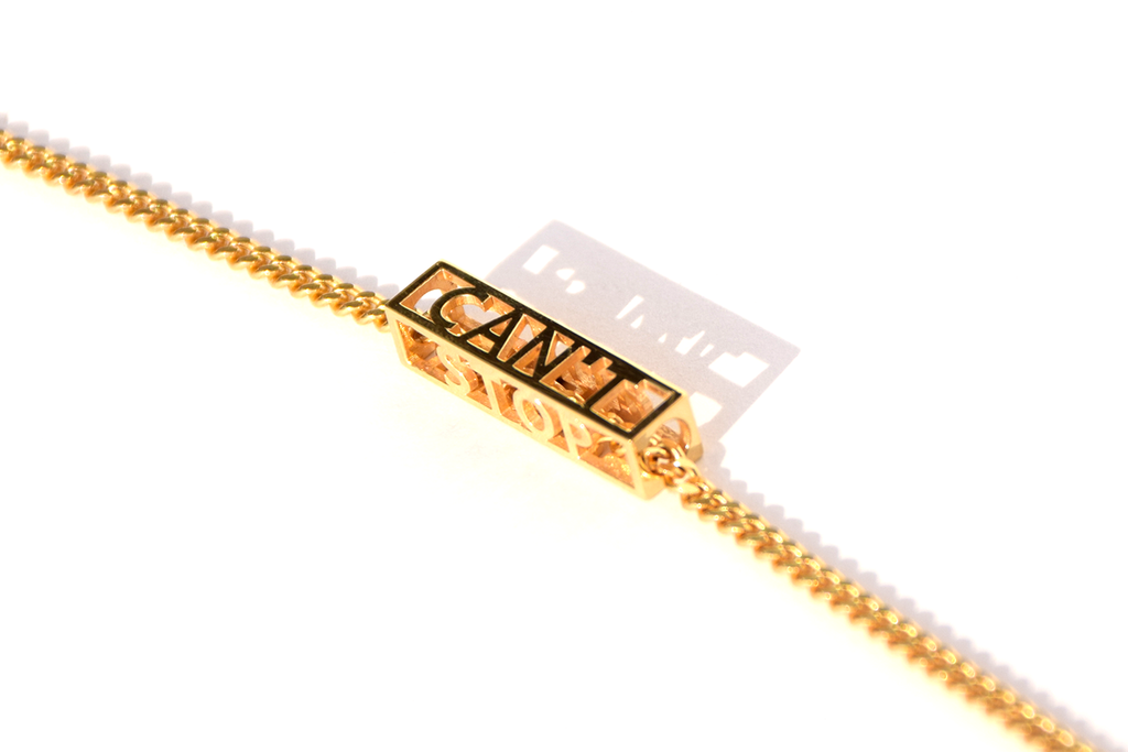 CAN'T STOP WON'T STOP NECKLACE